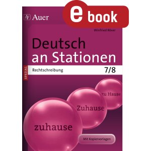 Rechtschreibung Kl. 7/8 - Deutsch an Stationen