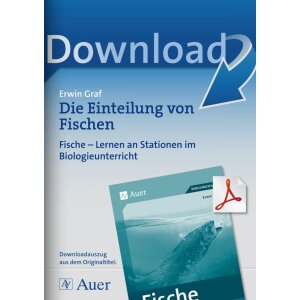 Die Einteilung von Fischen - Stationenlernen zum Thema...