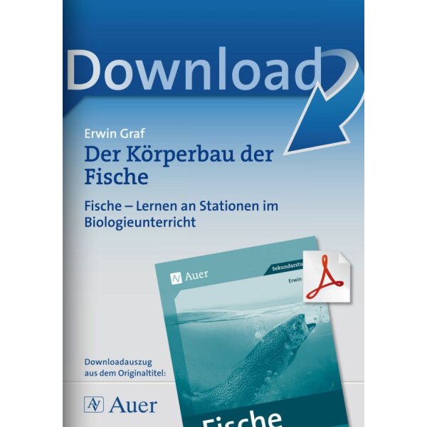 Der Körperbau der Fische - Stationenlernen zum Thema Fische