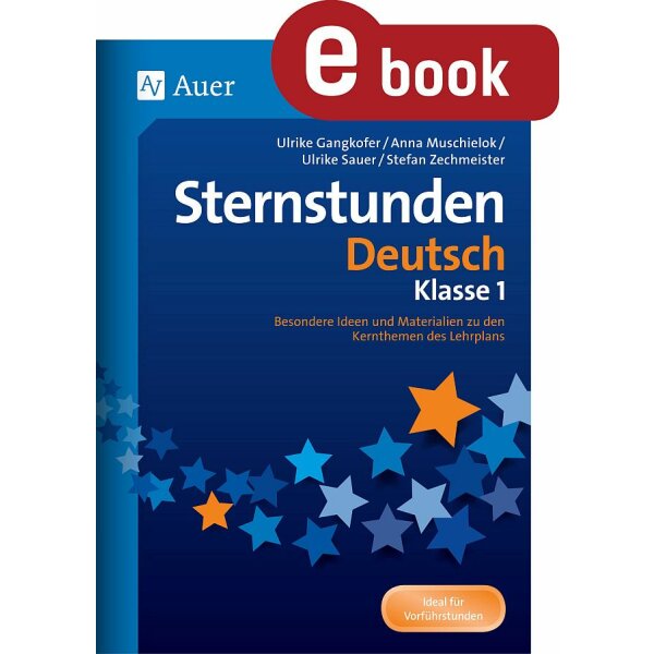 Sternstunden Deutsch: Klasse 1