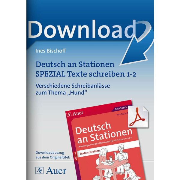 Schreibanlässe zum Thema Hund - Texte schreiben an Stationen Klasse 1/2