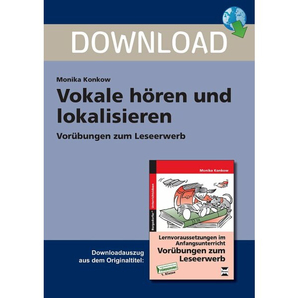 Vokale hören und lokalisieren - Vorübungen zum Leseerwerb