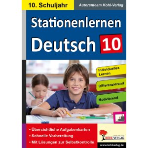 Stationenlernen Deutsch - 10. Schuljahr