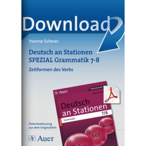 Zeitformen des Verbs Grammatik  - Deutsch an Stationen...