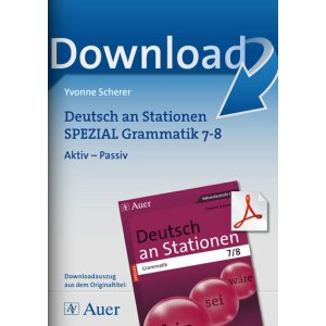 Aktiv - Passiv Grammatik  - Deutsch an Stationen  Kl.7/ 8