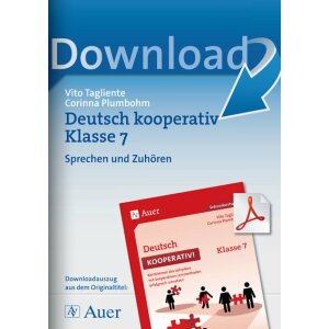 Sprechen und Zuhören - Deutsch kooperativ Kl. 7