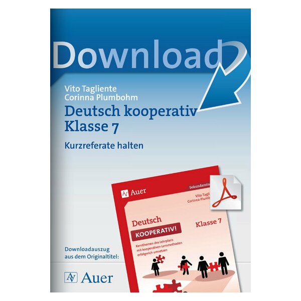 Kurzreferate halten - Deutsch kooperativ Kl.7