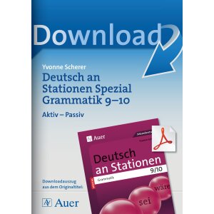 Aktiv - Passiv:  Deutsch an Stationen  Kl. 9/10