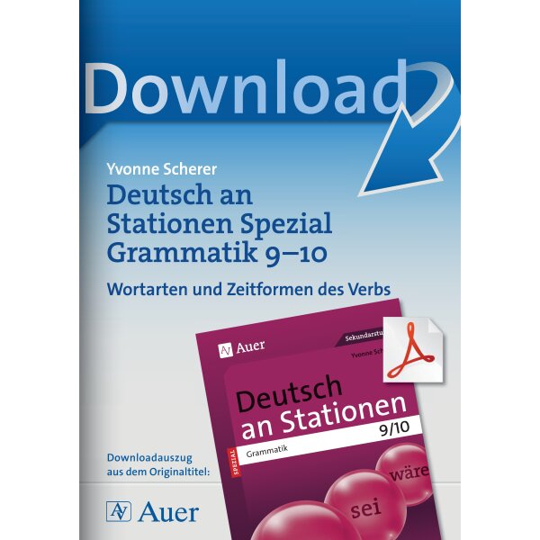 Wortarten und Zeitformen des Verbs - Deutsch an Stationen  Kl. 9/10