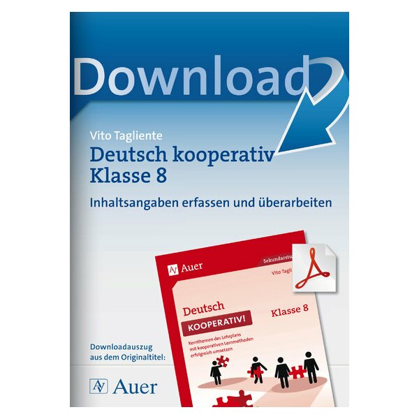 Inhaltsangaben verfassen und überarbeiten - Deutsch kooperativ Kl. 8