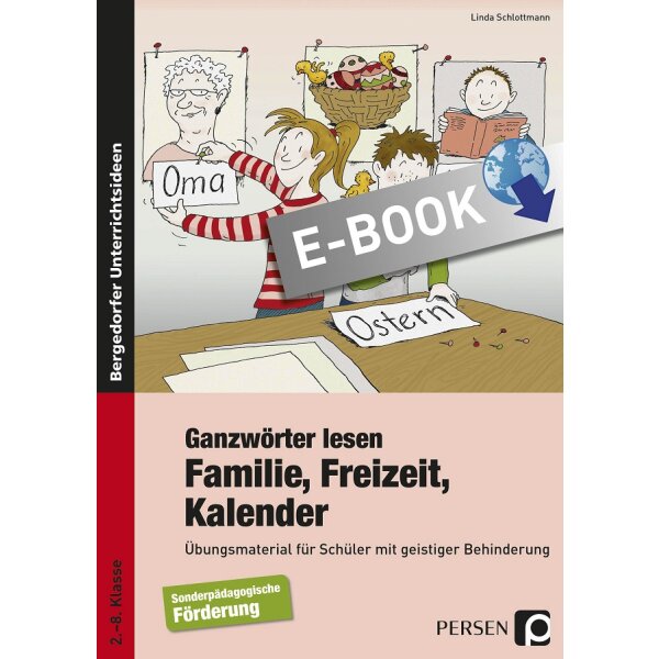 Ganzwörter zum Thema Familie, Freizeit, Kalender lesen