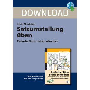 Satzumstellung üben - Einfache Sätze sicher...