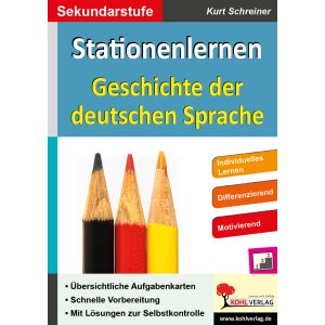 Geschichte der deutschen Sprache - Stationenlernen
