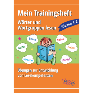 Wörter und Wortgruppen lesen - Mein Trainingsheft