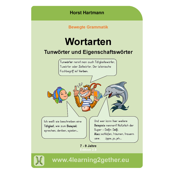 Wortarten: Tunwörter und Eigenschaftswörter  (WORD/PDF)