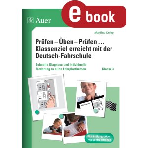 Deutsch-Fahrschule Klasse 3: Prüfen - Üben -...