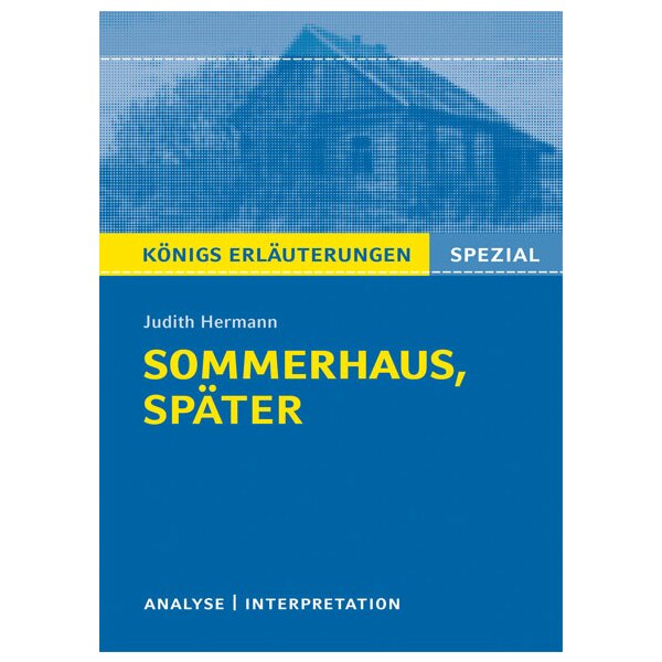 Hermann: Sommerhaus, später - Analyse und Interpretation