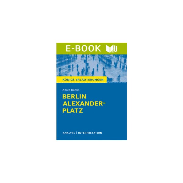 Döblin: Berlin Alexanderplatz