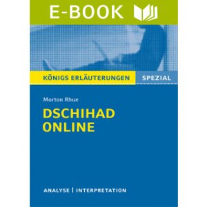 Rhue: Dschihad Online - Interpretation und Analyse