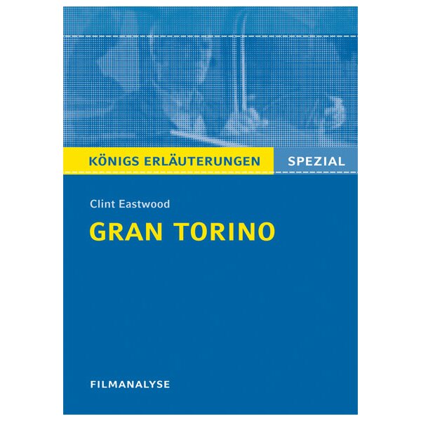 Gran Torino - Interpretation und Filmanalyse