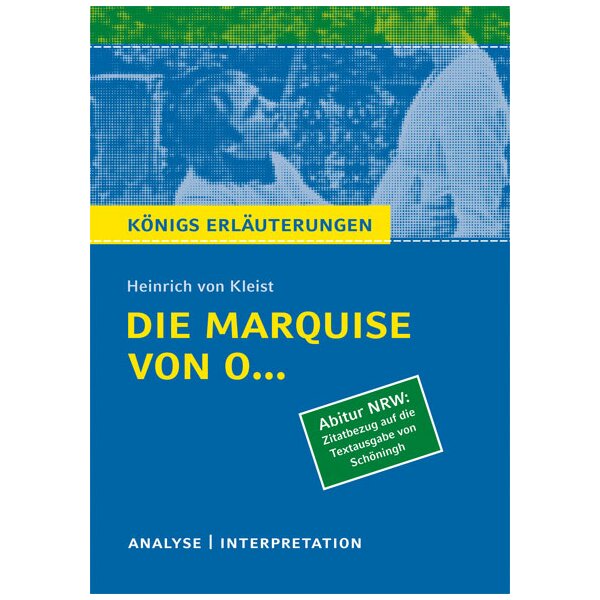 Kleist: Die Marquise von O... (Ausgabe NRW)