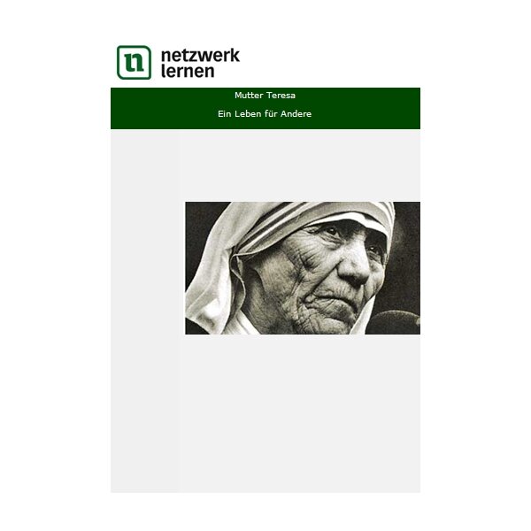Mutter Teresa - Ein Leben für Andere