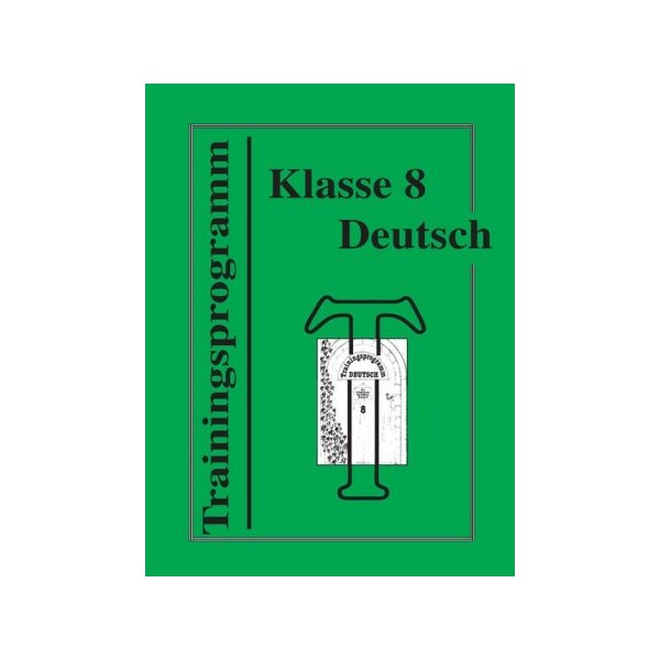 Trainingsprogramm Deutsch Klasse 8