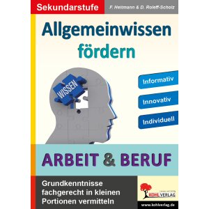 Allgemeinwissen fördern: Arbeit und Beruf