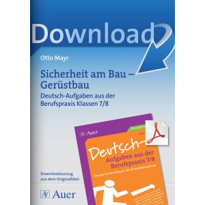 Sicherheit am Bau - Gerüstbaus:  Deutsch-Aufgaben...