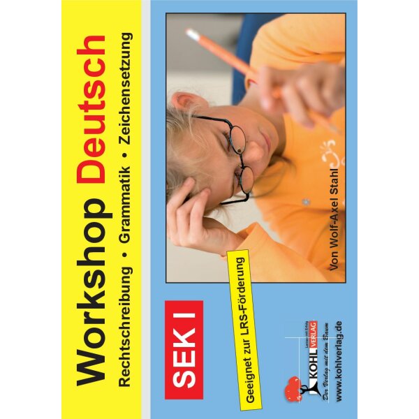 Workshop Deutsch:  Rechtschreibung - Grammatik - Zeichensetzung
