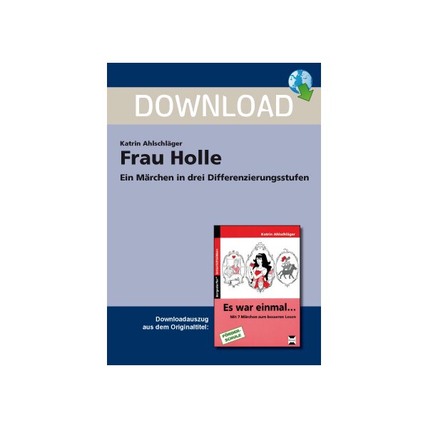 Frau Holle - Ein Märchen in drei Differenzierungsstufen