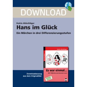 Hans im Glück - Ein Märchen in drei...
