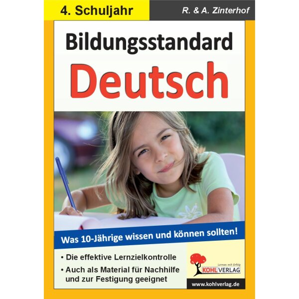 Bildungsstandard Deutsch - Was 10-Jährige wissen und können sollten
