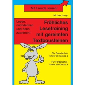 Fröhliches Lesetraining mit gereimten Textbausteinen