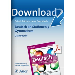Grammatik -  Deutsch an Stationen am Gymnasium