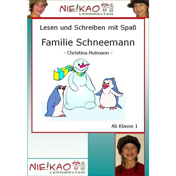 Lesen und Schreiben mit Spaß - Familie Schneemann