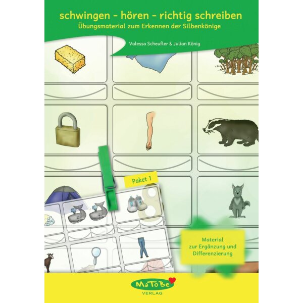 schwingen - hören - richtig schreiben: Übungsmaterial zum Erkennen der Silbenkönige, Paket 1