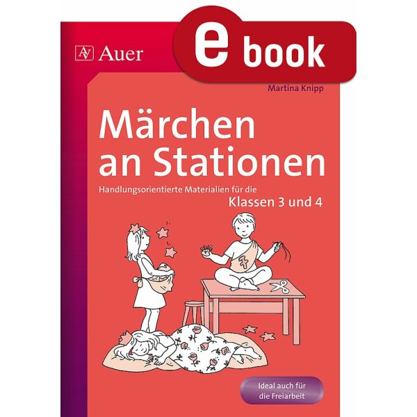 Märchen an Stationen: Klasse 3-4