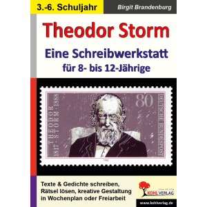 Theodor Storm - Schreibwerkstatt für 8- bis...