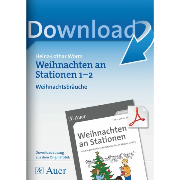 Weihnachtsbräuche - Weihnachten an Stationen Klasse 1/2