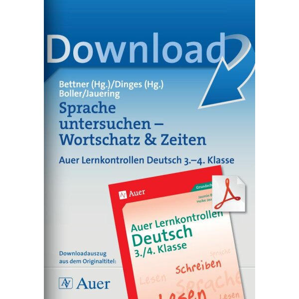 Lernkontrollen Deutsch Klasse 3/4: Wortschatz und Zeiten