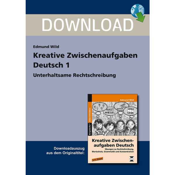 Unterhaltsame Rechtschreibung - Kreative Zwischenaufgaben Deutsch