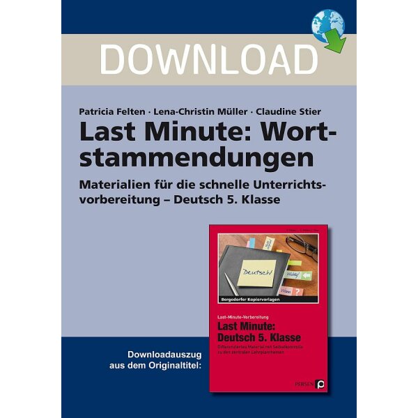 Wortstammendungen - Last Minute Deutsch 5. Klasse