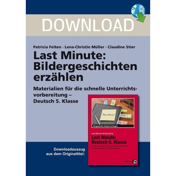 Bildergeschichten erzählen - Last Minute Deutsch 5. Klasse