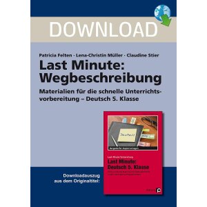 Wegbeschreibung - Last Minute Deutsch 5. Klasse