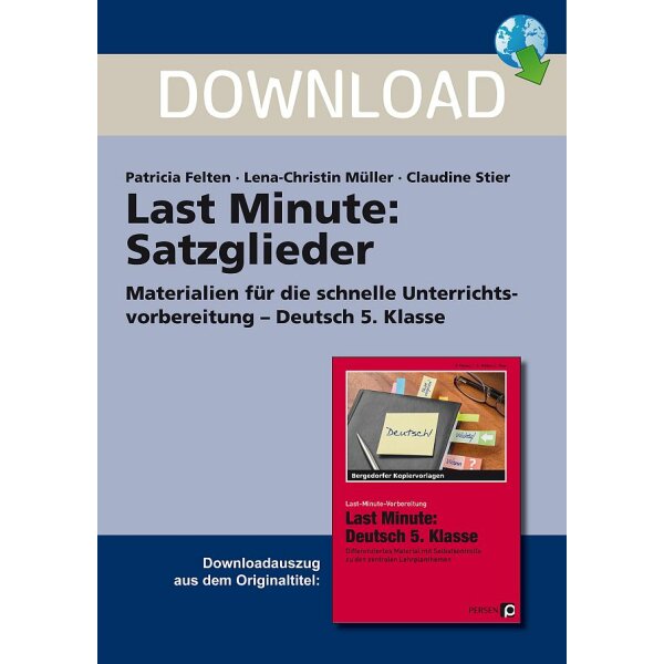 Satzglieder - Last Minute Deutsch 5. Klasse