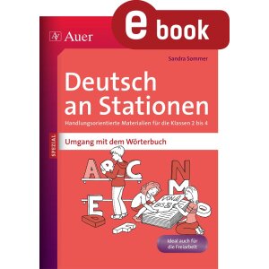 Umgang mit dem Wörterbuch - Deutsch an Stationen