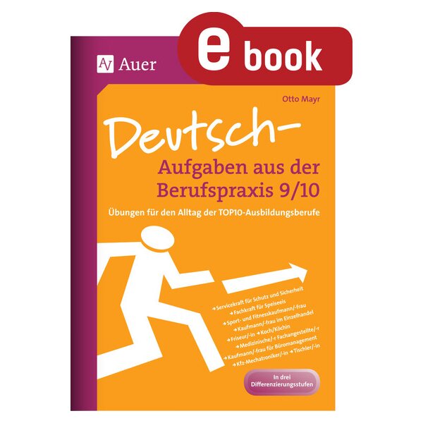 Deutsch-Aufgaben aus der Berufspraxis Kl.9/10