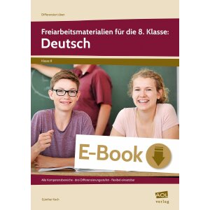 Deutsch - Freiarbeitsmaterialien für die 8. Klasse