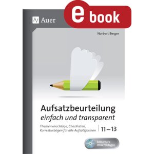 Aufsatzbeurteilung einfach und transparent Kl. 11-13